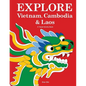Explore Vietnam, Cambodia & Laos: A Travel Activity Book for Kids - Paperback