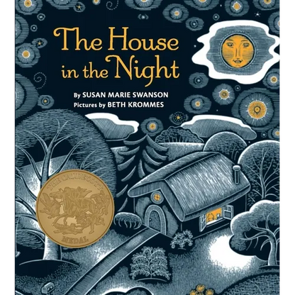 The House in the Night: A Caldecott Award Winner - Board Book