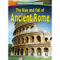 The Rise and Fall of Ancient Rome - Paperback