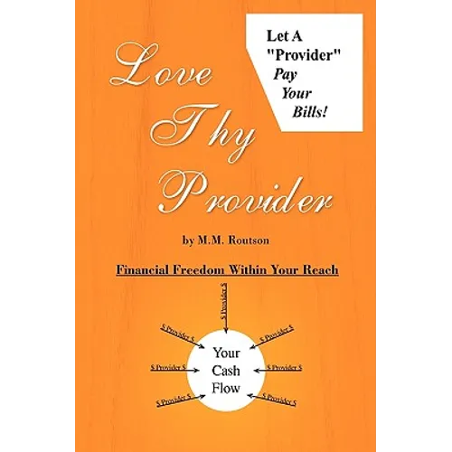 Love Thy Provider - Paperback