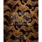 Gabriel Kreuther: The Spirit of Alsace, a Cookbook - Hardcover