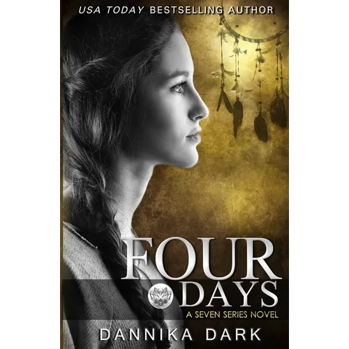 Four Days (Seven Series #4) - Paperback