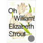Oh William! - Hardcover