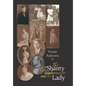 The Shanty Irishman and the Lady - Hardcover