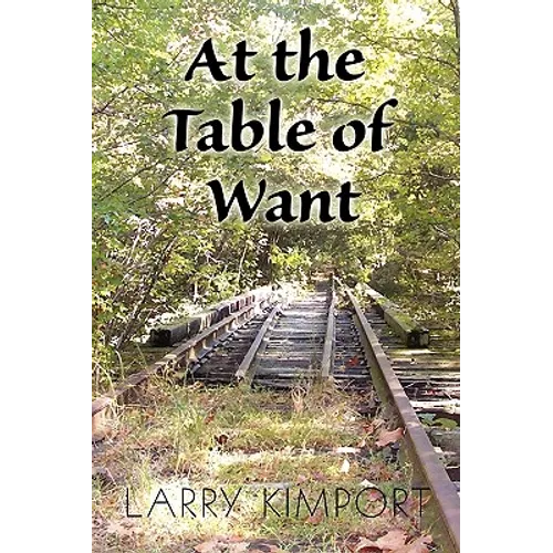 At the Table of Want - Paperback