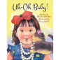 Uh-Oh Baby! - Paperback