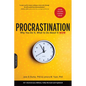 Procrastination: Why You Do It, What to Do about It Now - Paperback