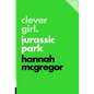 Clever Girl: Jurassic Park - Paperback