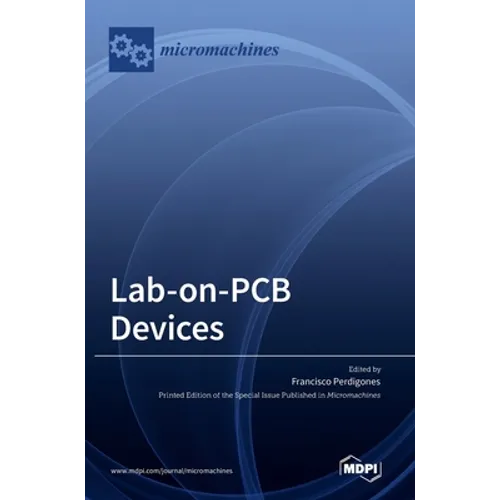 Lab-on-PCB Devices - Hardcover