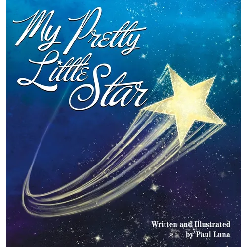 My Pretty Little Star - Hardcover