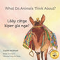 What Do Animals Think About?: Empathetic Questions for Ethiopian Animals in Anuak and English - Paperback