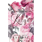 Uncovering Kalyn - Hardcover