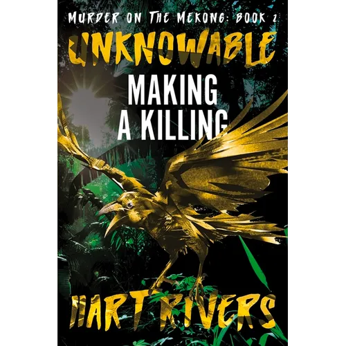 Unknowable: Making a Killing - Paperback