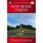 Aunt Bessie Enjoys - Paperback