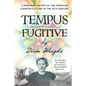 Tempus Fugitive: A Personal History Of The American Counter-Culture Of The 20th Century - Paperback