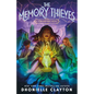 The Memory Thieves - Hardcover