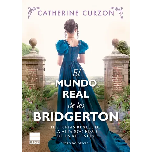 Mundo Real de Los Bridgerton, El - Paperback