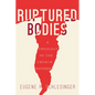 Ruptured Bodies: A Theology of the Church Divided - Hardcover