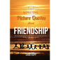 Inspirational Picture Quotes about Friendship: Best Friends Forever: Motivational, Cute, True, Happy and Funny Friendship Quotations - Paperback