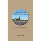 Moving Forward with Your Best Days - Paperback