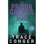 The Prison Guard's Son - Hardcover