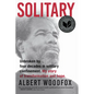 Solitary: A Biography (National Book Award Finalist; Pulitzer Prize Finalist) - Paperback
