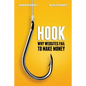 Hook: Why Websites Fail to Make Money - Paperback