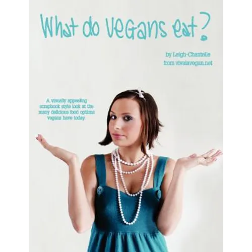 What Do Vegans Eat? - Paperback