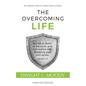 The Overcoming Life: Updated Edition - Paperback