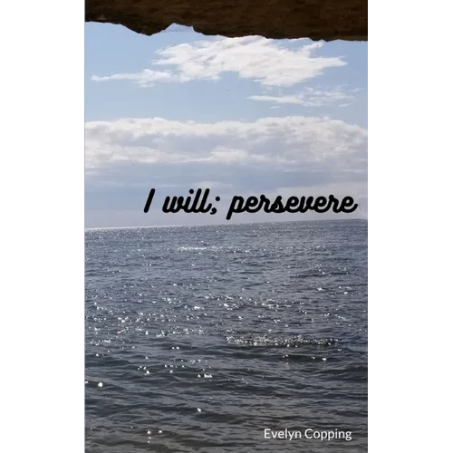 I will; persevere - Paperback