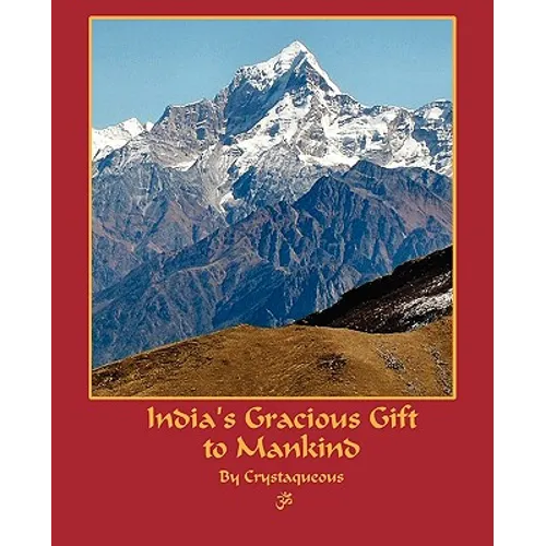 India's Gracious Gift To Mankind - Paperback