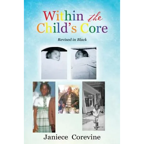 Within the Child's Core - Paperback