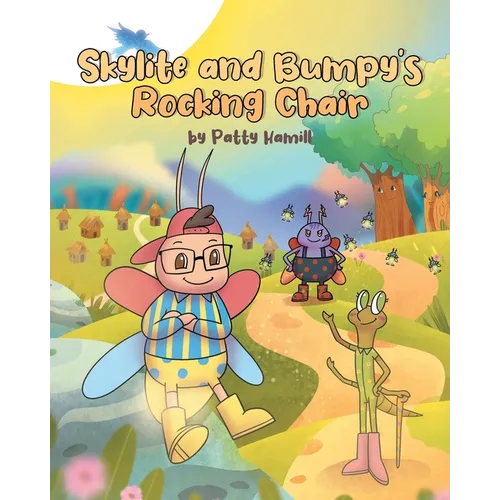Skylite and Bumpy's Rocking Chair - Paperback