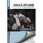 Halls Aflame: An Account of the Spontaneous Revivals at Asbury College in 1950 and 1958 - Paperback