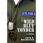 Wild Blue Yonder - Paperback