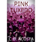 Pink Tuxedo - Paperback