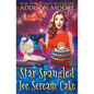 Star-Spangled Ice Scream Cake - Paperback
