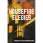 Housefire Elegies - Paperback