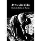 Aves sin nido - Paperback