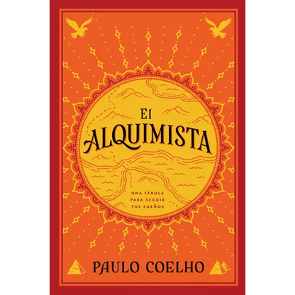 The Alchemist \ El Alquimista: Una Fábula Para Seguir Tus Sueños - Paperback