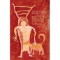 Quiet Men and Their Coyotes - Paperback