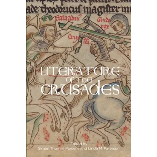 Literature of the Crusades - Paperback
