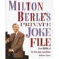 Milton Berle's Private Joke File: Over 10,000 of His Best Gags, Anecdotes, and One-Liners - Paperback