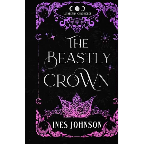 The Beastly Crown Colorful Paperback - Paperback