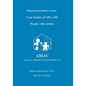When Everybody Cares: Case Studies of ABA with People with Autism - Paperback