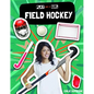 Field Hockey - Library Binding