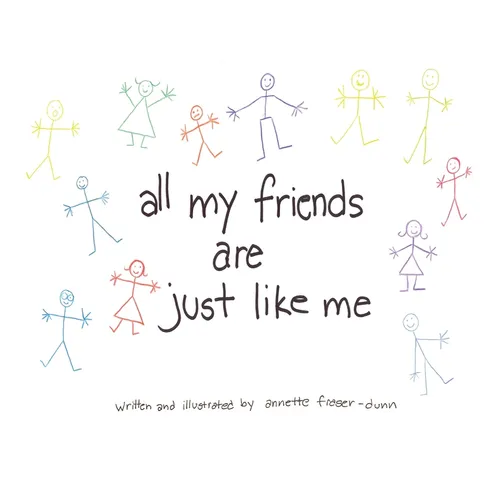 All My Friends Are Just Like Me - Paperback