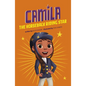 Camila the Horseback Riding Star - Hardcover