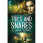 Toils and Snares - Paperback