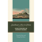 Southeast Asia in China: Historical Entanglements and Contemporary Engagements - Hardcover